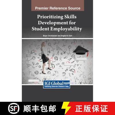 【3-4周达】Prioritizing Skills Development for Student Employability [9798369347461]