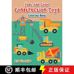 【3-4周达】Just Add Color: Construction Toys Coloring Book [9781683773207]