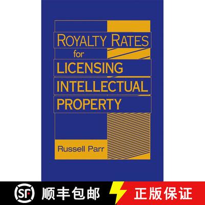 【3-4周达】精装 Royalty Rates For Licensing Intellectual Property [Wiley经管] [9780470069288]