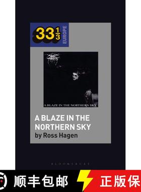 【3-4周达】Darkthrone’s A Blaze in the Northern Sky [9781501354335]