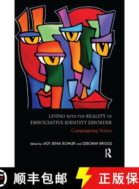 【3-4周达】Living with the Reality of Dissociative Identity Disorder : Campaigning Voices [9780367325404]