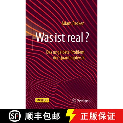 【3-4周达】Was ist real? : Das ungelöste Problem der Quantenphysik (1. Aufl. 2021) (1. Aufl. 2021) (... [9783662625415]