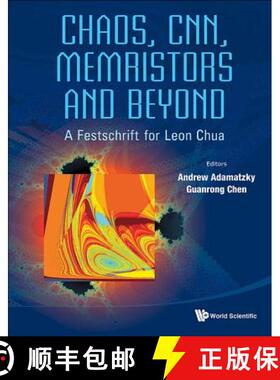 【3-4周达】精装 Chaos, Cnn, Memristors And Beyond: A Festschrift For Leon Chua (With Dvd-rom, Compose... [9789814434799]