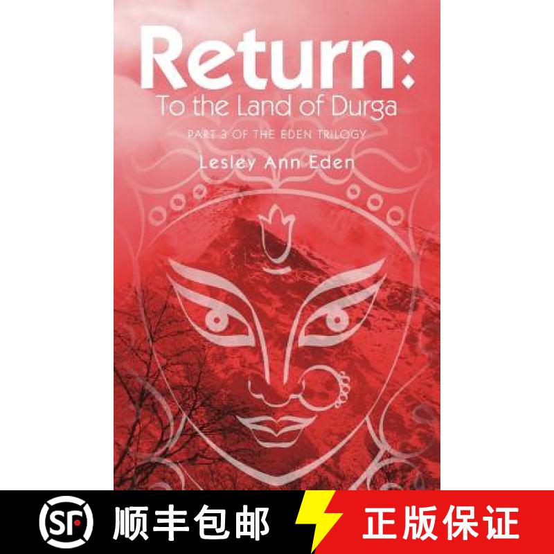 【2-3周达】Return: To the Land of Durga (Part 3 of the Eden Trilogy) [9781618979377]