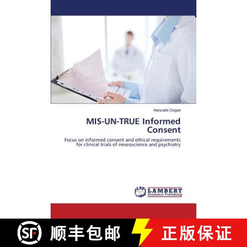 预订 MIS-UN-TRUE Informed Consent [9783659814280]