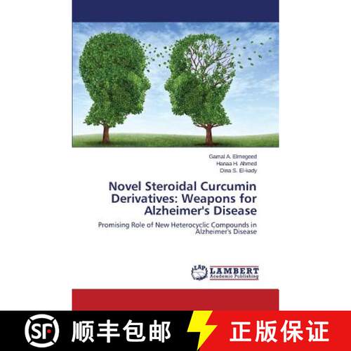 预订 Novel Steroidal Curcumin Derivatives: Weapons for Alzheimer's Disease [9783659812576]