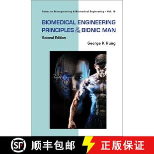 【3-4周达】Biomedical Engineering Principles of the Bionic Man (Second Edition) [9789811259180]