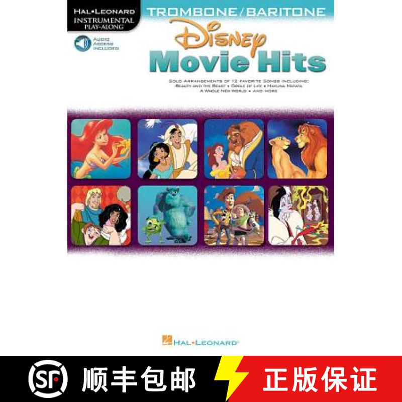 【3-4周达】Disney Movie Hits for Trombone/Baritone B.C.: Play Along with a Full Symphony Orchestra! [9780634000980]