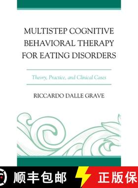 【3-4周达】Multistep Cognitive Behavioral Therapy for Eating Disorders : Theory, Practice, and Clinic... [9780765709271]