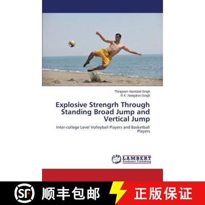 预订 Explosive Strengrh Through Standing Broad Jump and Vertical Jump [9783659763502]