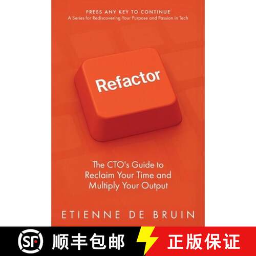 【3-4周达】精装 Refactor: The CTO's Guide to Reclaim Your Time and Multiply Your Output [9781967830039]
