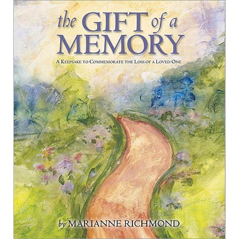 预订 the gift of a memory: a keepsake to . [9780974146515]