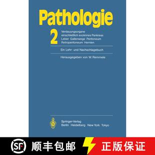 【3-4周达】Pathologie: Ein Lehr- und Nachschlagebuch : 2 Verdauungsorgane einschließlich exokrines P... [9783642694554]