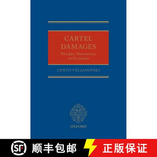 【3-4周达】精装 Cartel Damages: Principles, Measurement, and Economics [9780198855163]