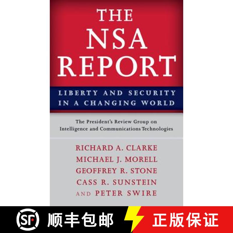 【3-4周达】美国国家安全局报告 The Nsa Report: Liberty and Security in a Changing World [9780691163208]