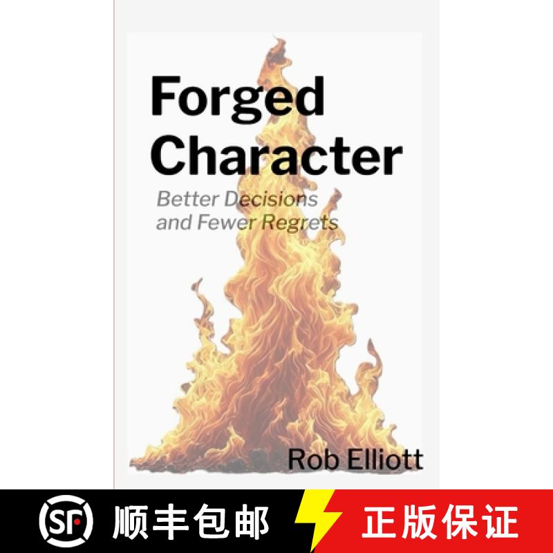 【3-4周达】Forged Character: Better Decisions and Fewer Regrets [9798991842105]图片