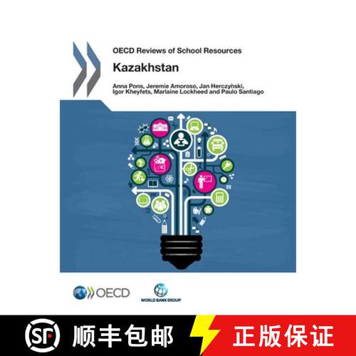 【3-4周达】OECD Reviews of School Resources OECD Reviews of School Resources: Kazakhstan 2015 [9789264245792]