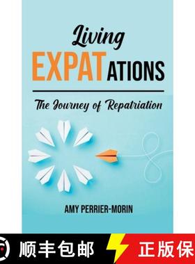 预订 Living EXPATations: The Journey of Repatriation [9798218294793]
