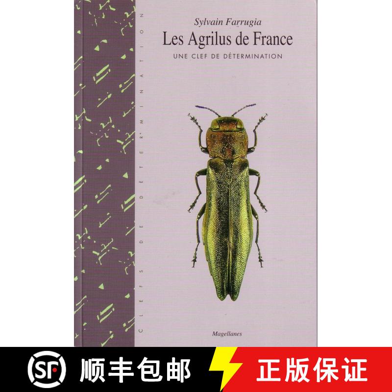 【3-4周达】Les Agrilus de France: Une Clef de Détermination [The Agrilus of France: A Determination ... [9782353870127]