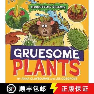 【3-4周达】精装 Disgusting Science: Gruesome Plants [9781526327659]