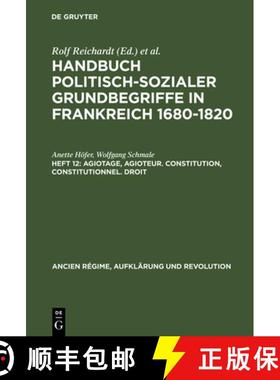 预订 Handbuch politisch-sozialer Grundbegriffe in Frankreich 1680-1820, Heft 12, Agiotage, agioteur. ... [9783486559125]