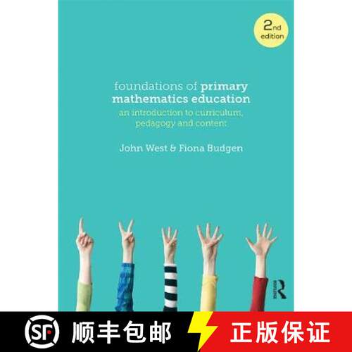 【3-4周达】精装 Foundations of Primary Mathematics Education: An Introduction to Curriculum, Pedagogy... [9780367718138]