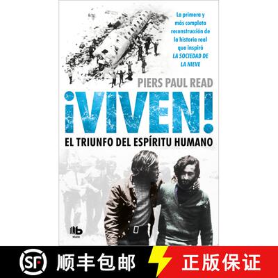 【3-4周达】Viven! El triunfo del espiritu humano  /  Alive: The Story of the Andes Survivors [9788490702369]