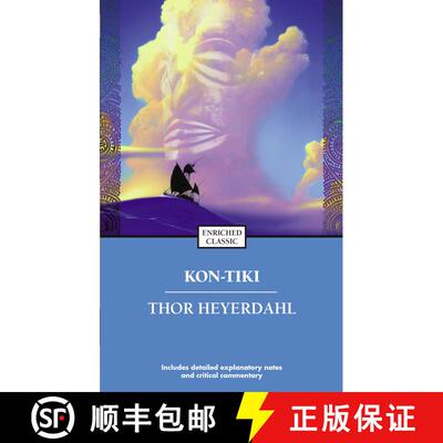 【3-4周达】Kon Tiki: Across the Pacific by Raft (Enriched Classic) [9780671726522]