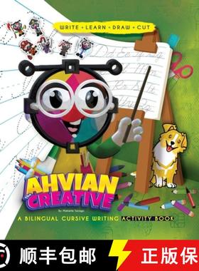 预订 Ahvian The Creative: a Bilingual Cursive Writing Activity Book (Write, Learn, Draw & Cut) [9798987287132]