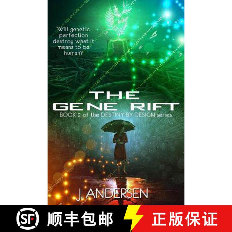 预订 The Gene Rift: Book 2 of the Destiny by Design Series [9781946758187]
