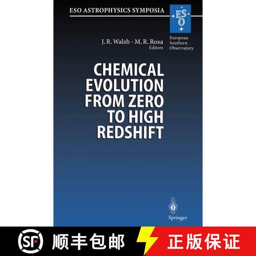 【3-4周达】Chemical Evolution from Zero to High Redshift : Proceedings of the ESO Workshop Held at Ga... [9783662216972]