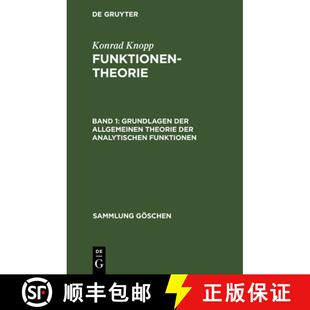 【3-4周达】精装 Grundlagen der allgemeinen Theorie der analytischen Funktionen [9783111013909]