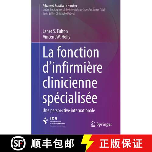 【3-4周达】精装 La fonction d'infirmière clinicienne spécialisée : Une perspective internationale [9783031392856]