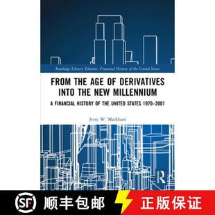 【3-4周达】From the Age of Derivatives Into the New Millennium: A Financial History of the United Sta... [9781032161150]