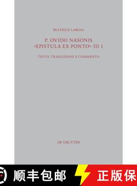 【3-4周达】P. Ovidii Nasonis epistula Ex Ponto III 1: Testo, Traduzione E Commento [9783110298499]