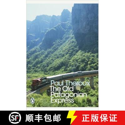 【3-4周达】The Old Patagonian Express : By Train Through the Americas [9780141189154]