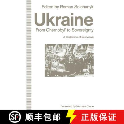 【3-4周达】Ukraine: From Chernobyl' to Sovereignty : A Collection of Interviews [9781349128624]
