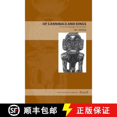 【3-4周达】Of Cannibals and Kings – Primal Anthropology in the Americas [9780271037998]