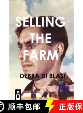【3-4周达】Selling the Farm: Descants from a Recollected Past [9781949540130]