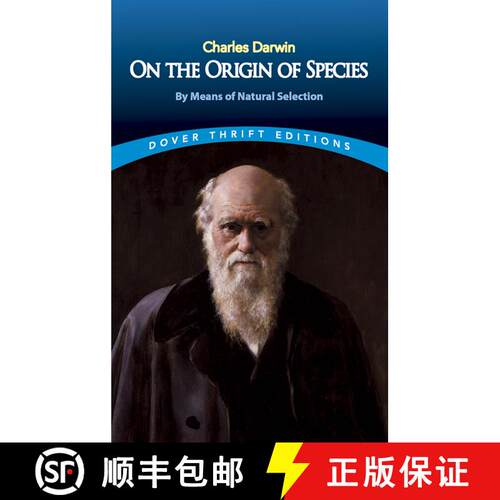 On the Origin of Species: By Means of Natural Selection or the Preservation of Favoured Races in the ... [9780486450063]