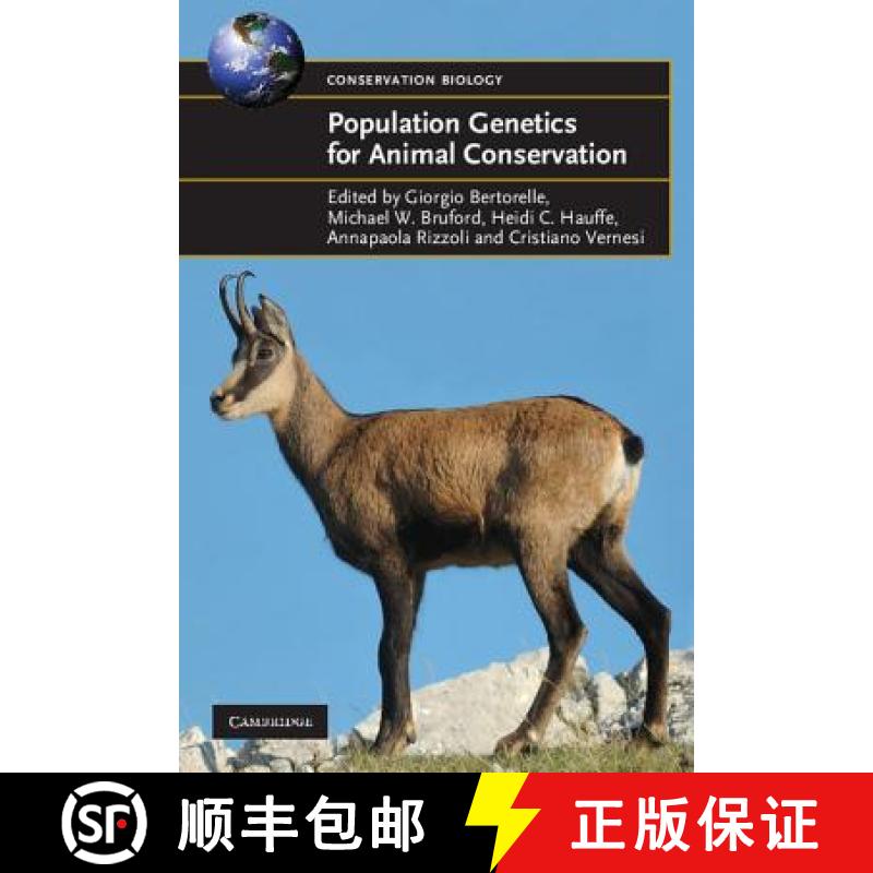 【3-4周达】Population Genetics for Animal Conservation: - Population Genetics for Animal Conservation [9780521685375]