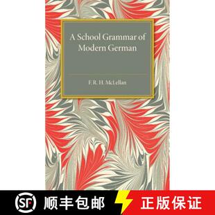 【3-4周达】A School Grammar of Modern German [9781316612682]