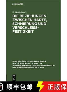 预订 Die Beziehungen zwischen Harte, Schmierung und Verschleissfestigkeit [9783112502679]