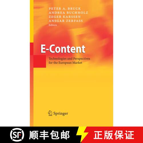 【3-4周达】E-Content : Technologies and Perspectives for the European Market (Softcover reprint of ha... [9783642064159]