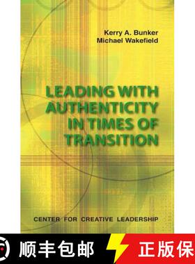 【3-4周达】Leading with Authenticity in Times of Transition [9781882197880]