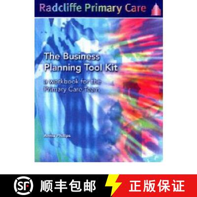 【3-4周达】The Business Planning Tool Kit : A Workbook For The Primary Care Team [9781857755008]