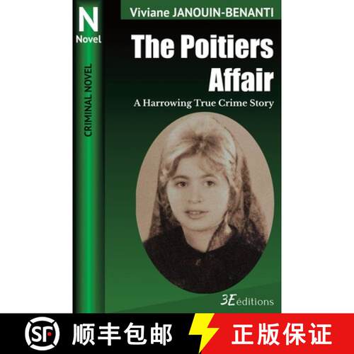 【3-4周达】The Poitiers Affair: A Harrowing True Crime Story [9782378850593]