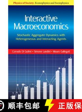 【3-4周达】Interactive Macroeconomics: Stochastic Aggregate Dynamics with Heterogeneous and Interacti... [9781107198944]