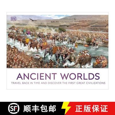 【3-4周达】Ancient Worlds : Travel Back in Time and Discover the First Great Civilizations [9780241656730]