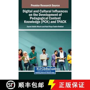 【3-4周达】Digital and Cultural Influences on the Development of Pedagogical Content Knowledge (PCK) ... [9798337322674]